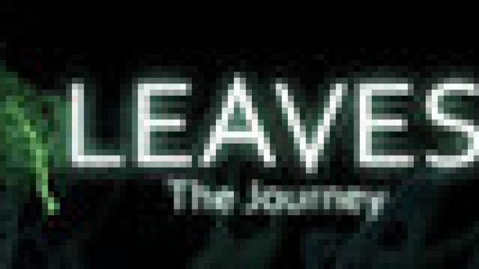 LEAVES: The Journey