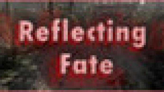 Reflecting Fate