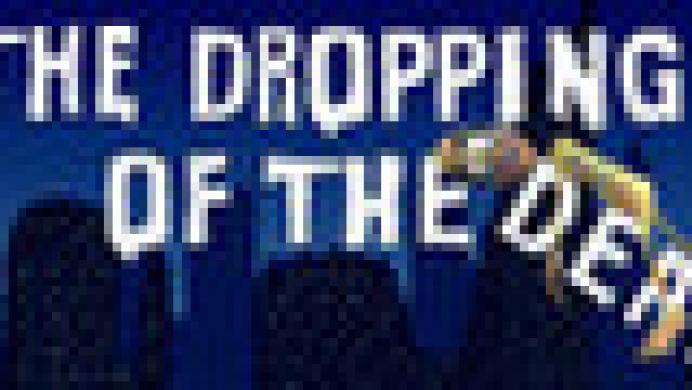 The Dropping of The Dead