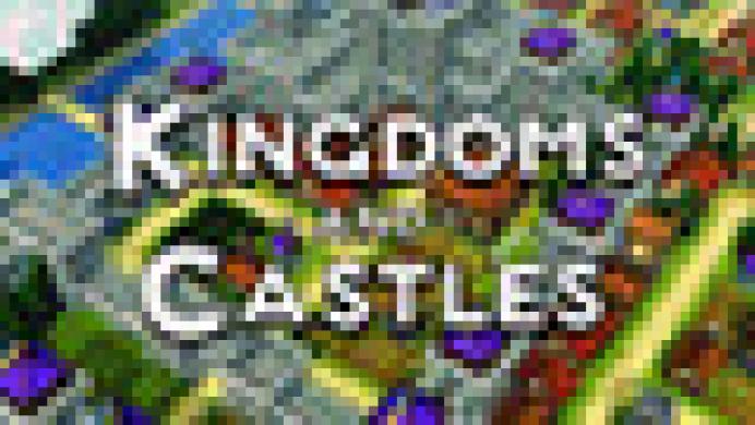 Kingdoms and Castles