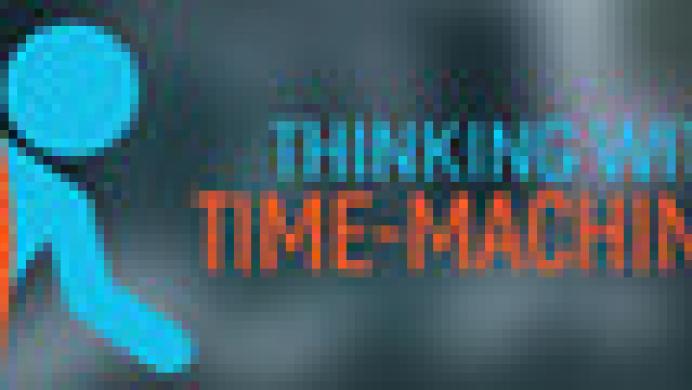 Thinking with Time Machine