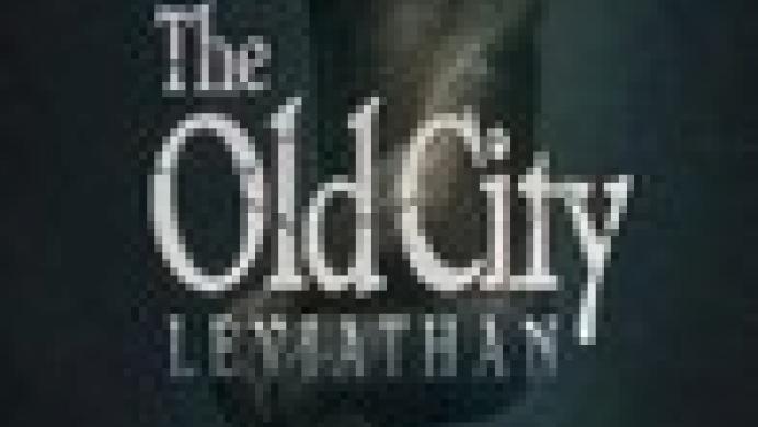 The Old City: Leviathan