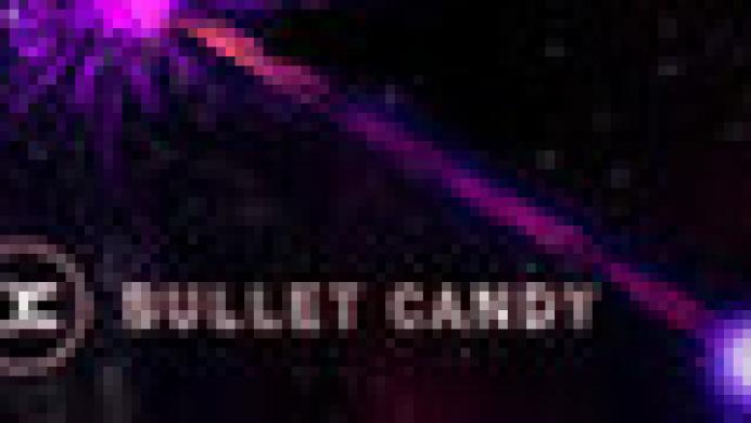 Bullet Candy Perfect