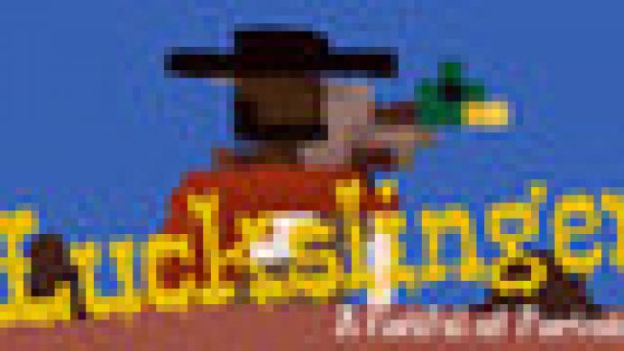 Luckslinger
