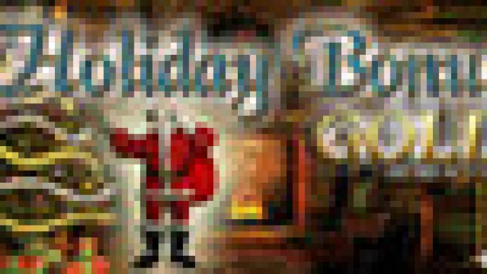 Holiday Bonus GOLD