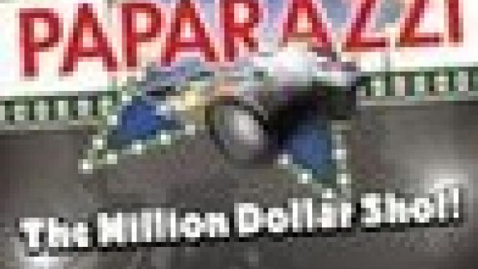 Paparazzi: The Million Dollar Shot!
