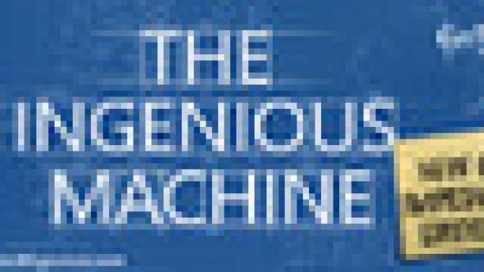 The Ingenious Machine: New and Improved Edition