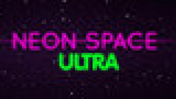 Neon Space ULTRA