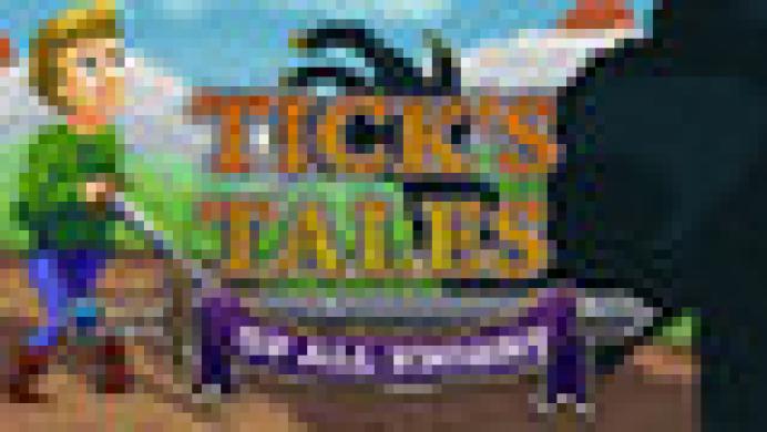Tick's Tales