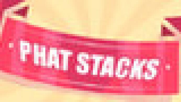 Phat Stacks