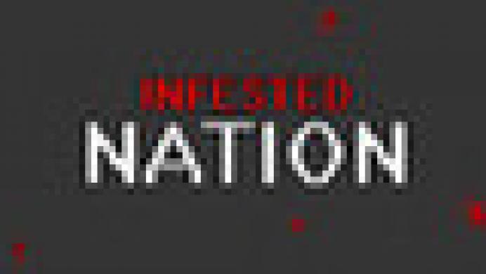 Infested Nation