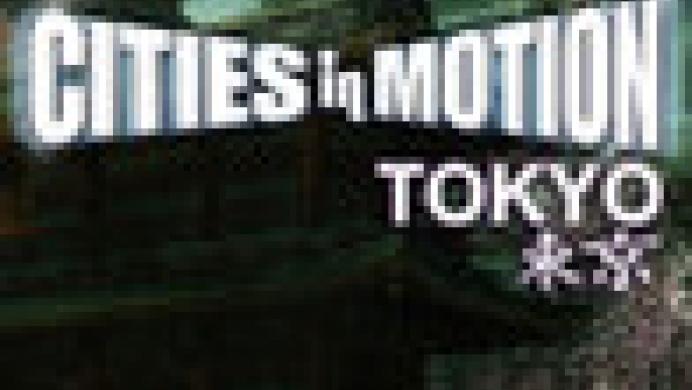 Cities in Motion: Tokyo