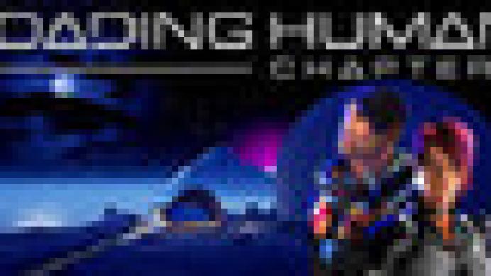 Loading Human: Chapter 1