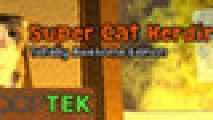 Super Cat Herding: Totally Awesome Edition
