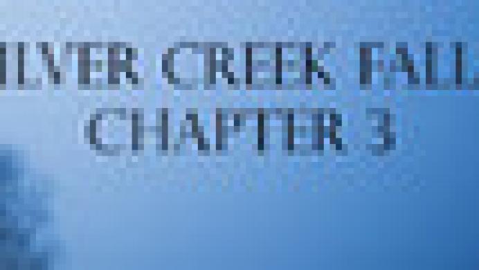 Silver Creek Falls - Chapter 3