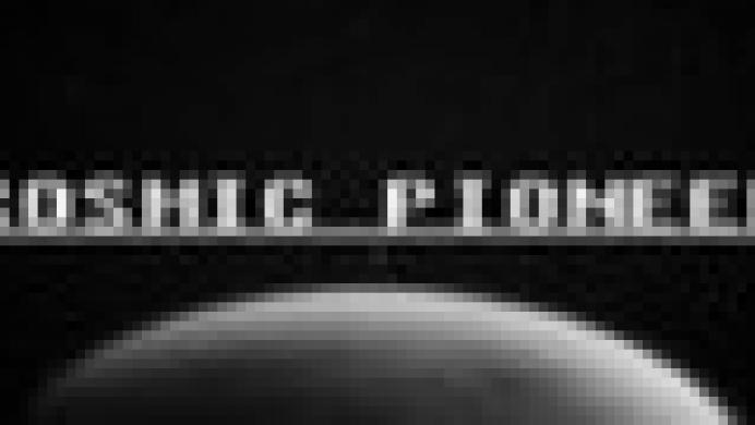 Cosmic Pioneer