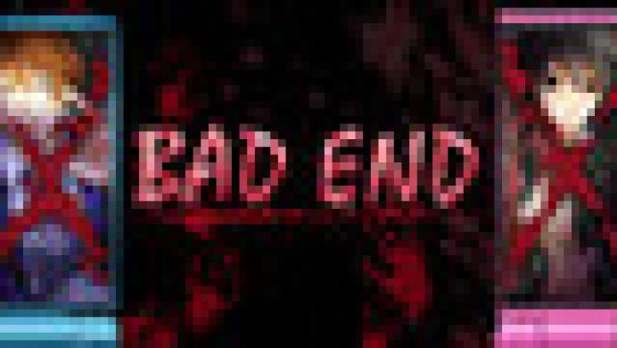 BAD END