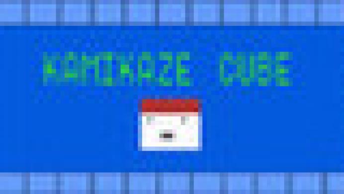Kamikaze Cube