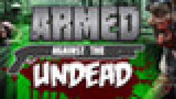 Armed Against the Undead