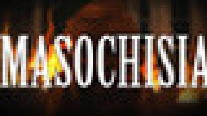Masochisia