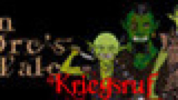 an Orc's Tale: Kriegsruf