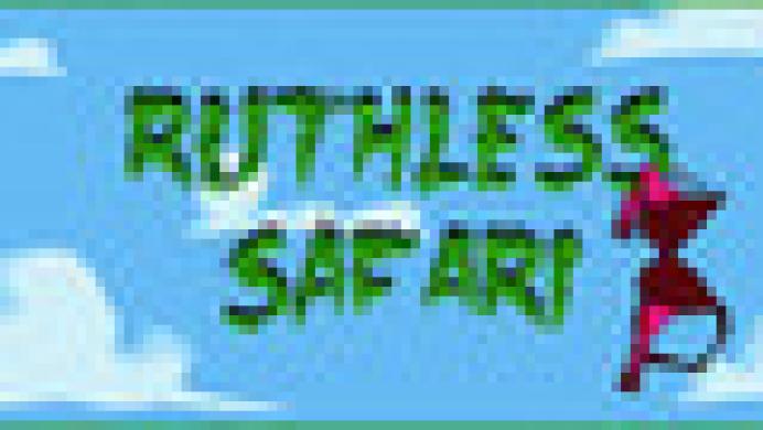 Ruthless Safari