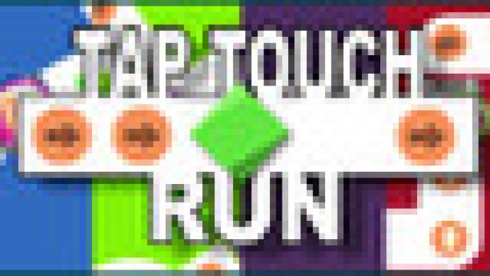 TAP TOUCH RUN