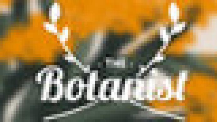 The Botanist