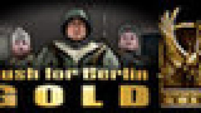 Rush for Berlin Gold