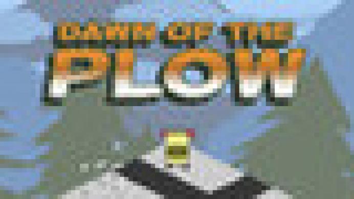 Dawn of the Plow