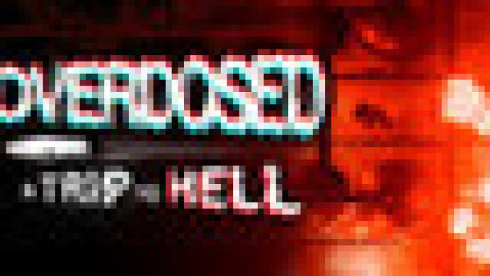 Overdosed - A Trip To Hell