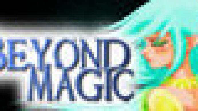 Beyond Magic