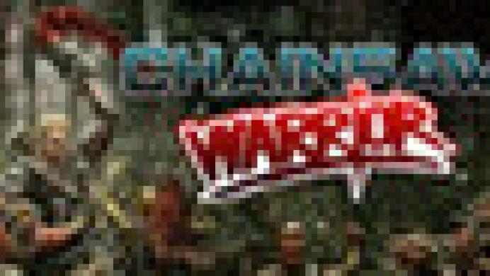 Chainsaw Warrior