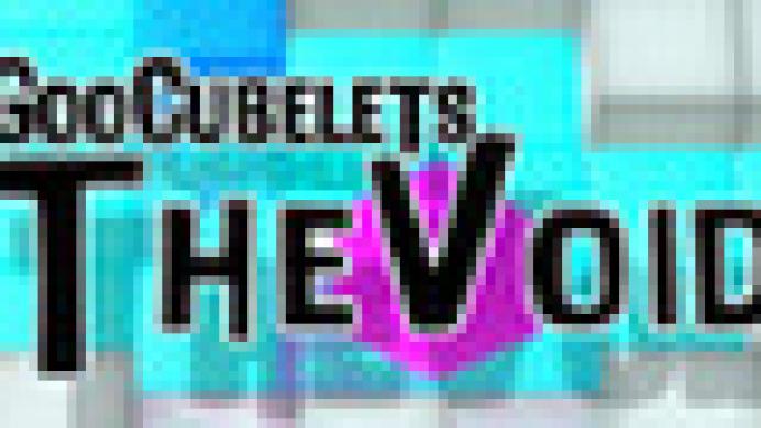 GooCubelets: The Void
