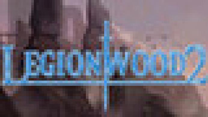Legionwood 2: Rise of the Eternal's Realm