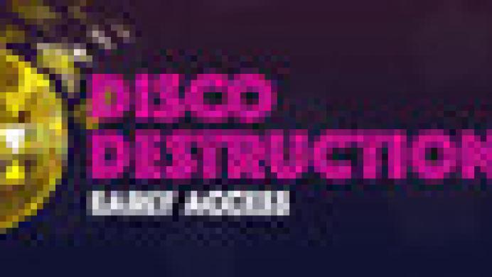Disco Destruction