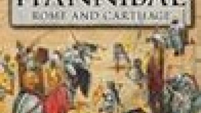 Hannibal: Rome and Carthage in the Second Punic War