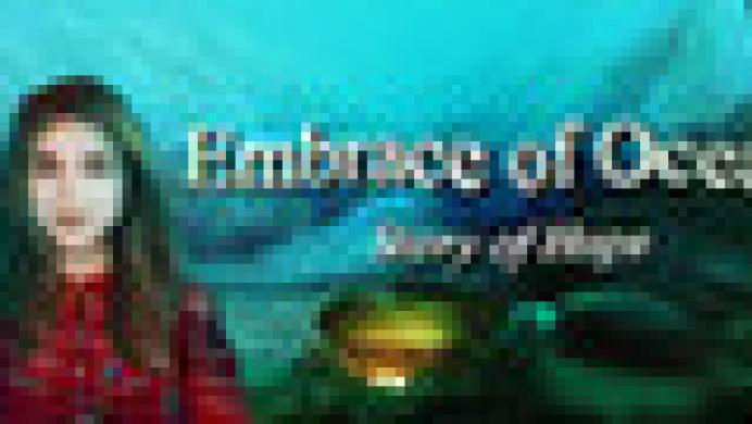 Embrace of Ocean: Story of Hope