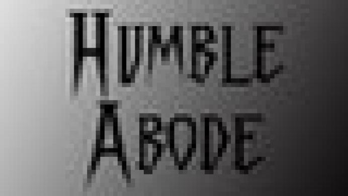Humble Abode