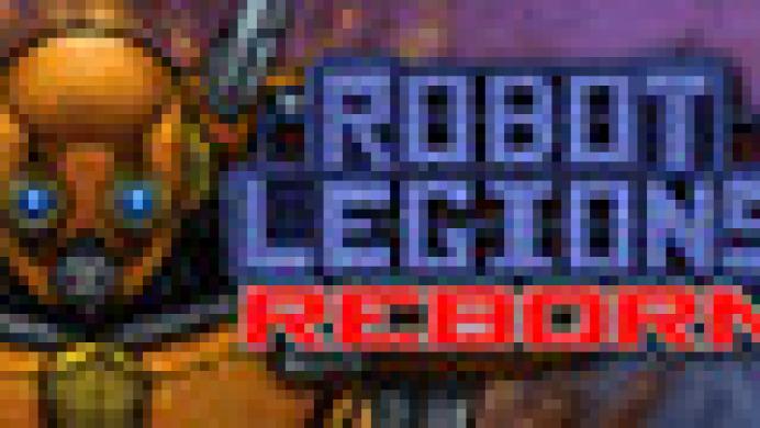 Robot Legions Reborn