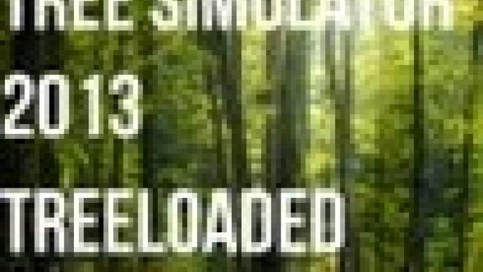 Tree Simulator 2013: Treeloaded