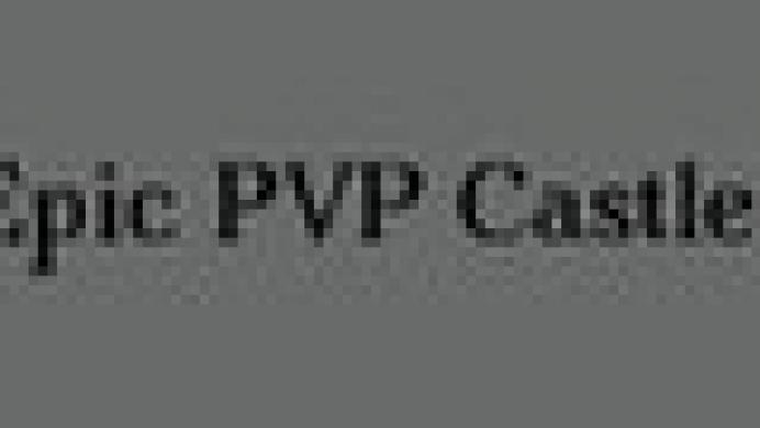 Epic PVP Castles