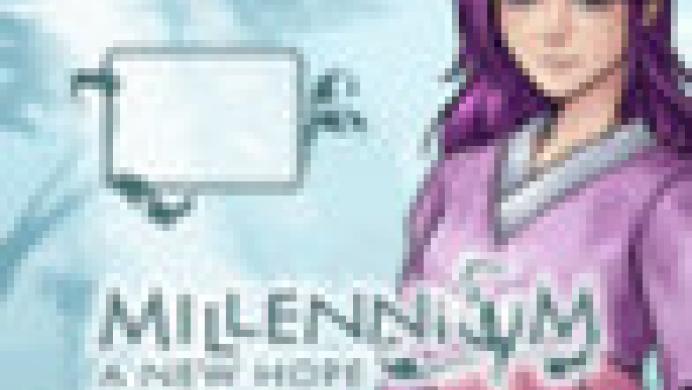 Millennium: A New Hope