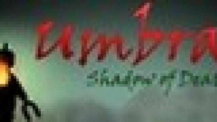 Umbra: Shadow of Death