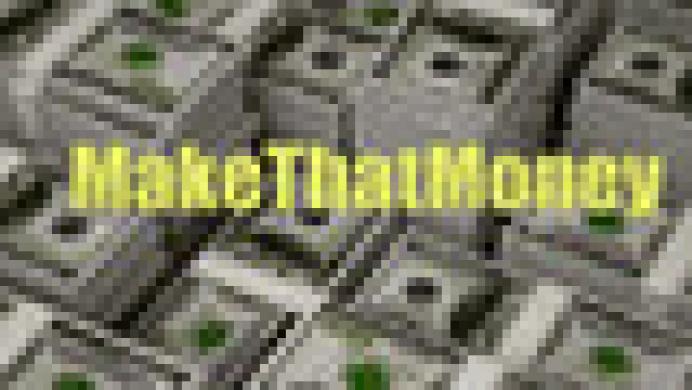MakeThatMoney