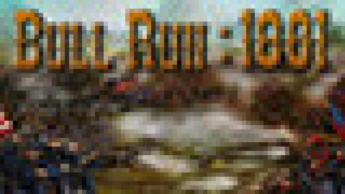 Civil War: Bull Run 1861