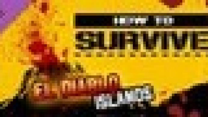 How to Survive: El Diablo Islands