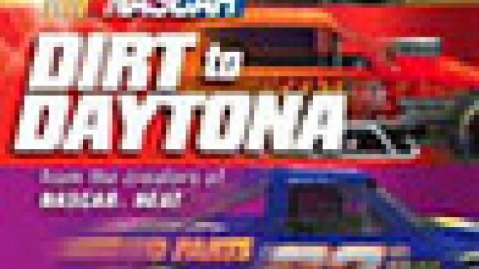 NASCAR: Dirt to Daytona