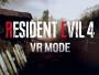 El remake de Resident Evil 4 también llegará a realidad virtual