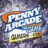 Penny Arcade The Game: Gamers vs. Evil